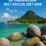 Secret Tourist Spots in Indonesia Most Travelers Don’t Know