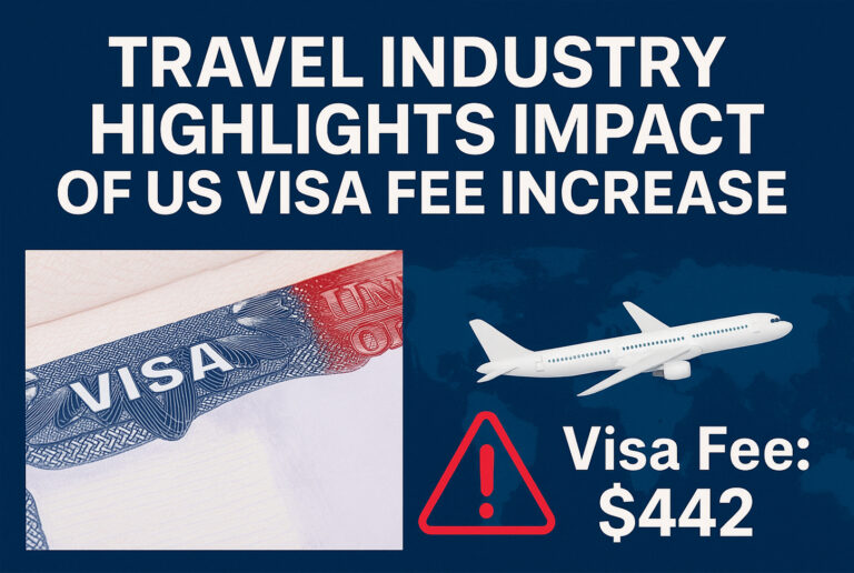 Travel Industry Highlights Impact of US Visa Fee Increase