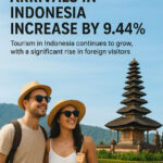 Foreign Tourist Arrivals in Indonesia Increase by 9.44%