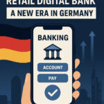 JPMorgan’s Retail Digital Bank: A New Era in Germany
