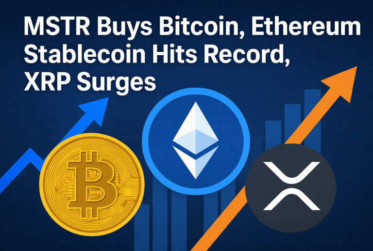 MSTR Buys Bitcoin, Ethereum Stablecoin Hits Record, XRP Surges
